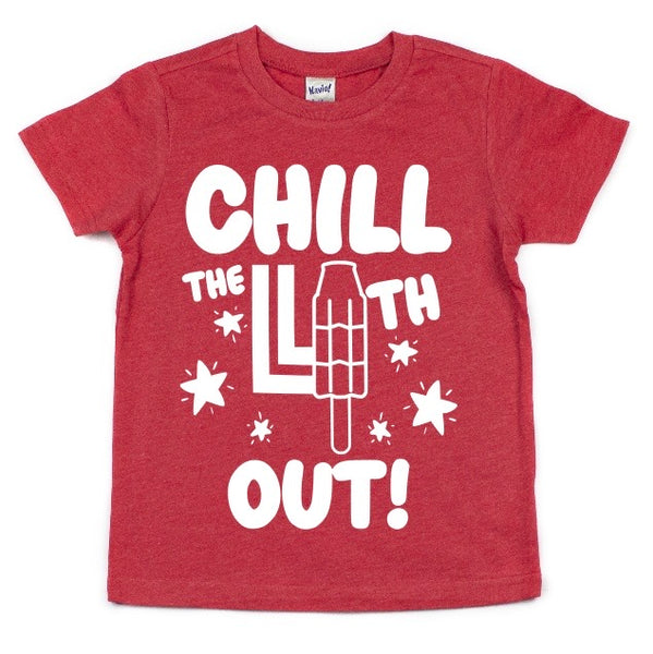 CHILL THE 4TH OUT KIDS SHIRT