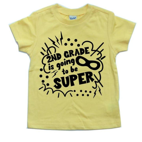 2ND GRADE IS GOING TO BE SUPER KIDS SHIRT