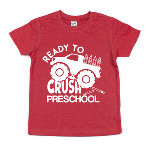 READY TO CRUSH PRESCHOOL KIDS SHIRT