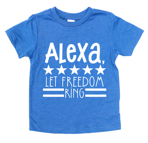 ALEXA, LET FREEDOM RING KIDS SHIRT