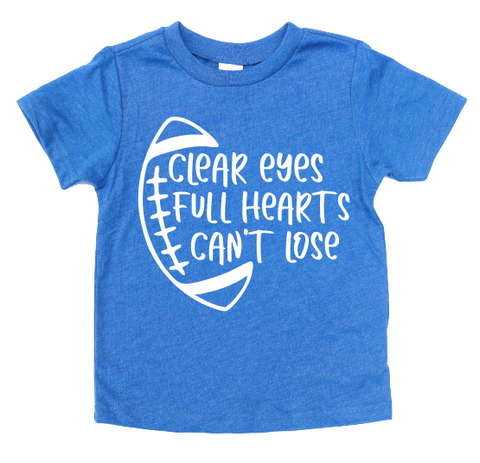 CLEAR EYES FULL HEARTS CAN'T LOSE KIDS SHIRT