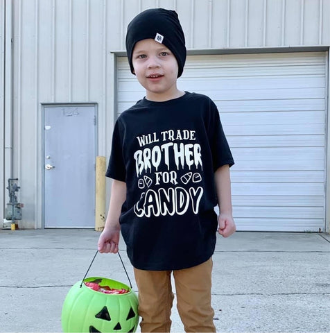 WILL TRADE BROTHER FOR CANDY KIDS SHIRT