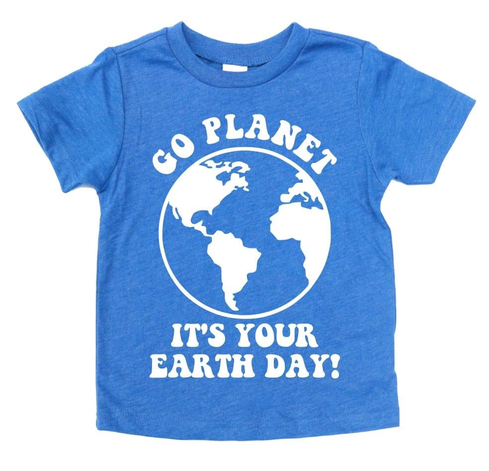 GO PLANET IT’S YOUR EARTH DAY KIDS SHIRT