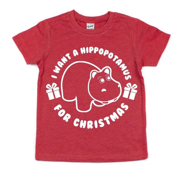 I WANT A HIPPOPOTAMUS FOR CHRISTMAS KIDS SHIRT