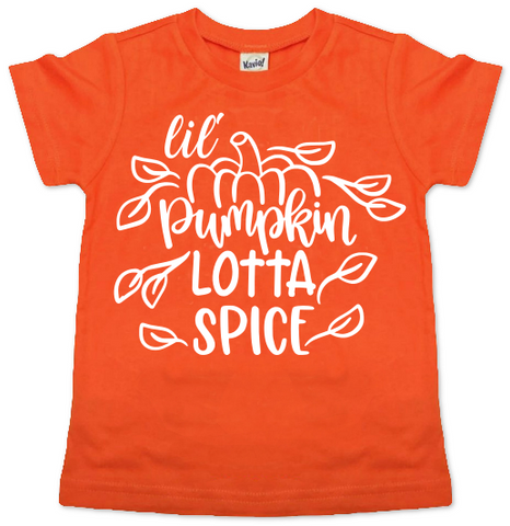 LIL' PUMPKIN LOTTA SPICE KIDS SHIRT