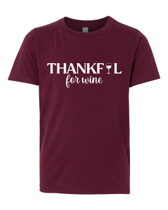 THANKFUL FOR WINE ADULT SHIRT